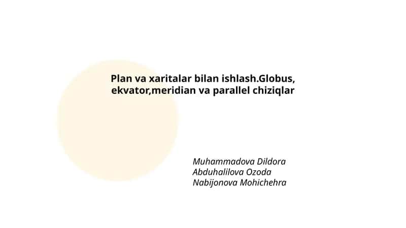 Plan va xaritalar bilan ishlash