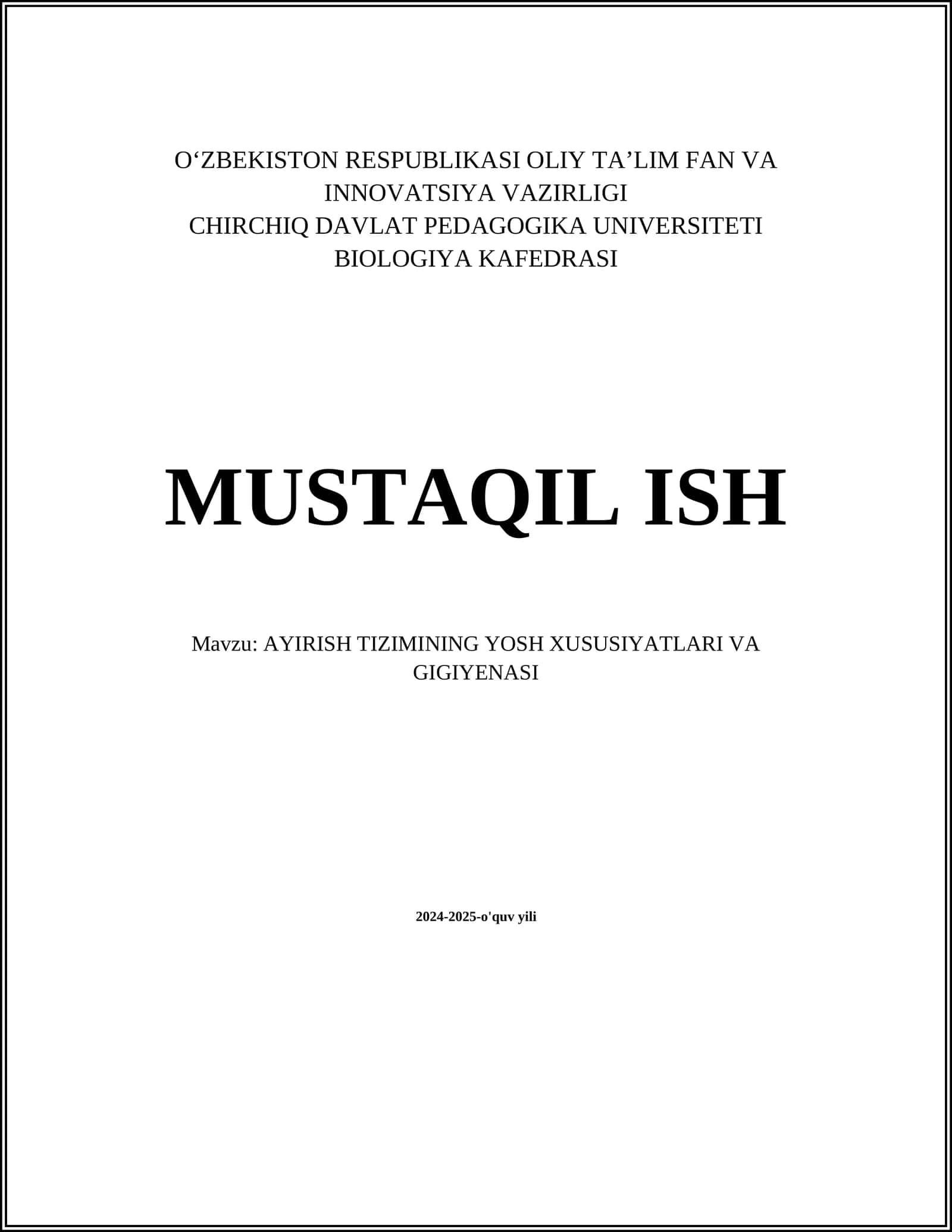 AYIRISH TIZIMINING YOSH XUSUSIYATLARI VA GIGIYENASI