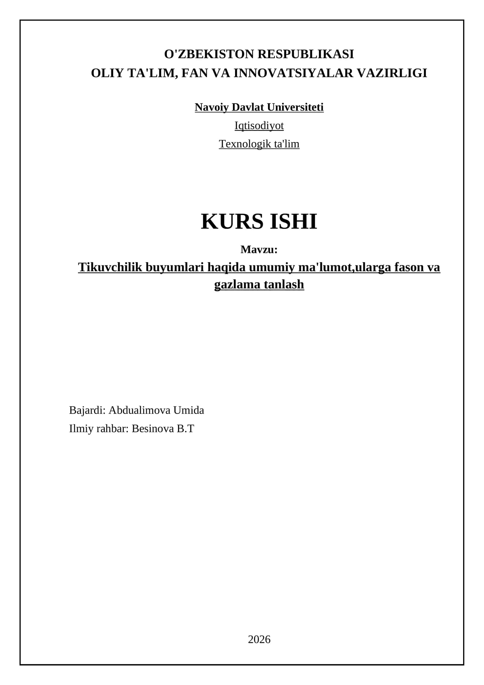 Tikuvchilik buyumlari haqida umumiy ma'lumot,ularga fason va gazlama tanlash