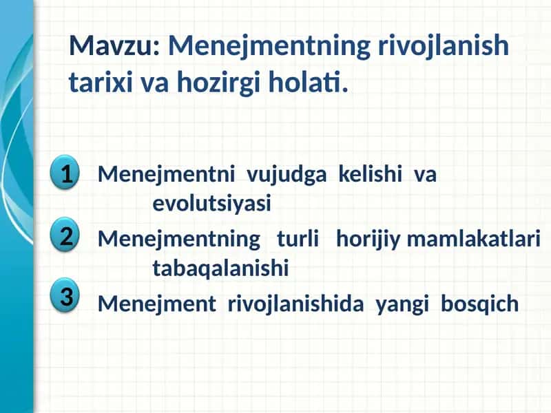 Menejmentning rivojlanish tarixi va hozirgi holati