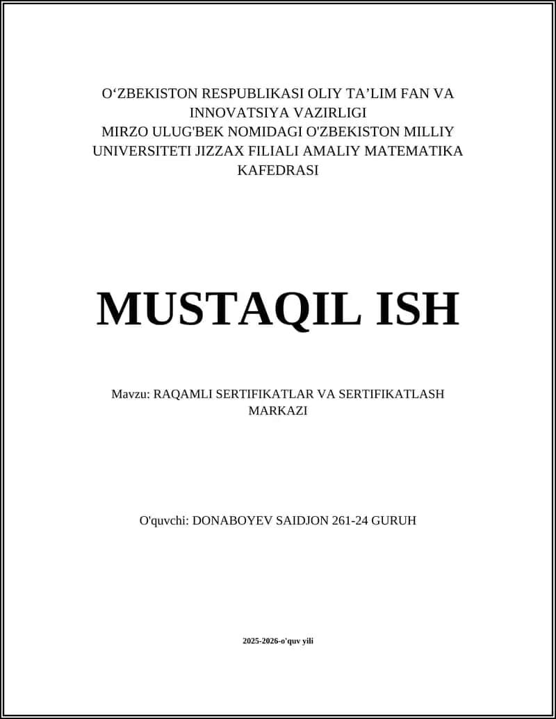 RAQAMLI SERTIFIKATLAR VA SERTIFIKATLASH MARKAZI