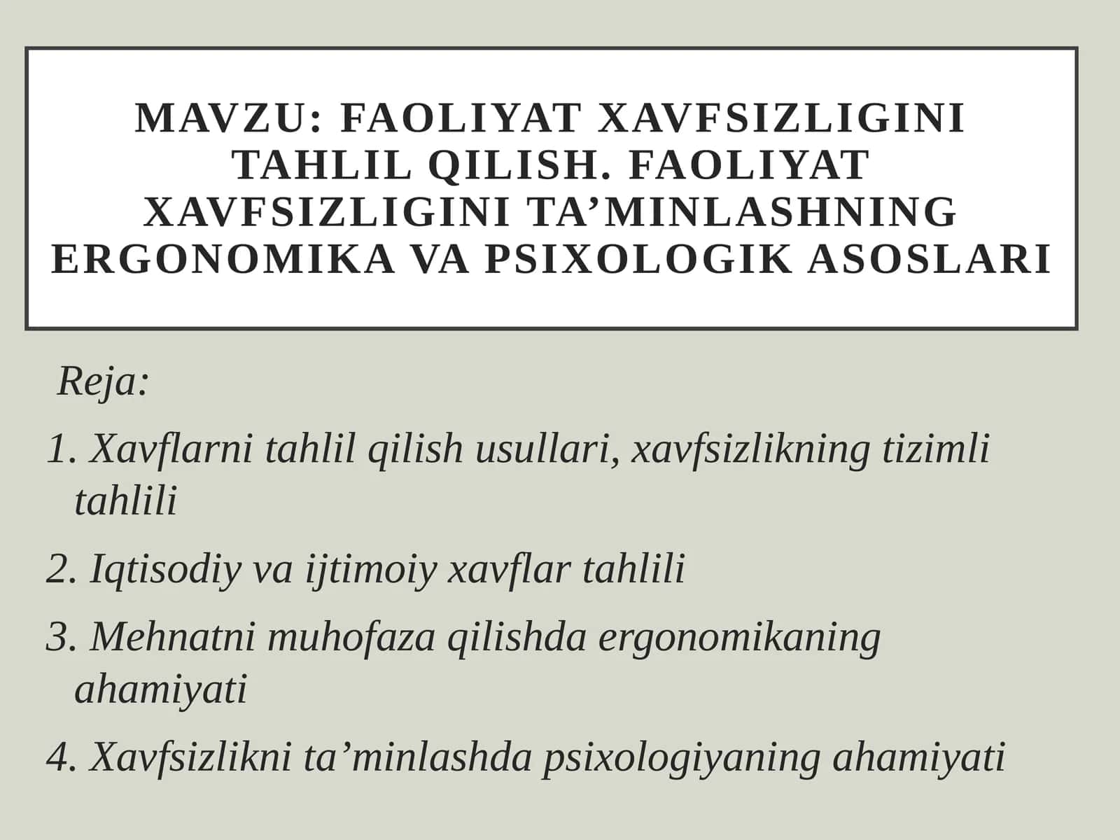 Faoliyat xavfsizligini tahlil qilish.