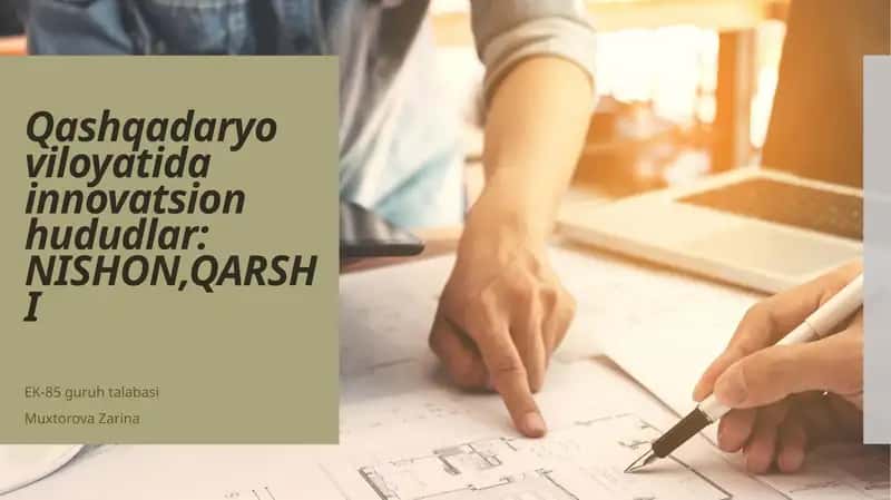Qashqadaryoviloyatidainnovatsionhududlar:NISHON,QARSHI