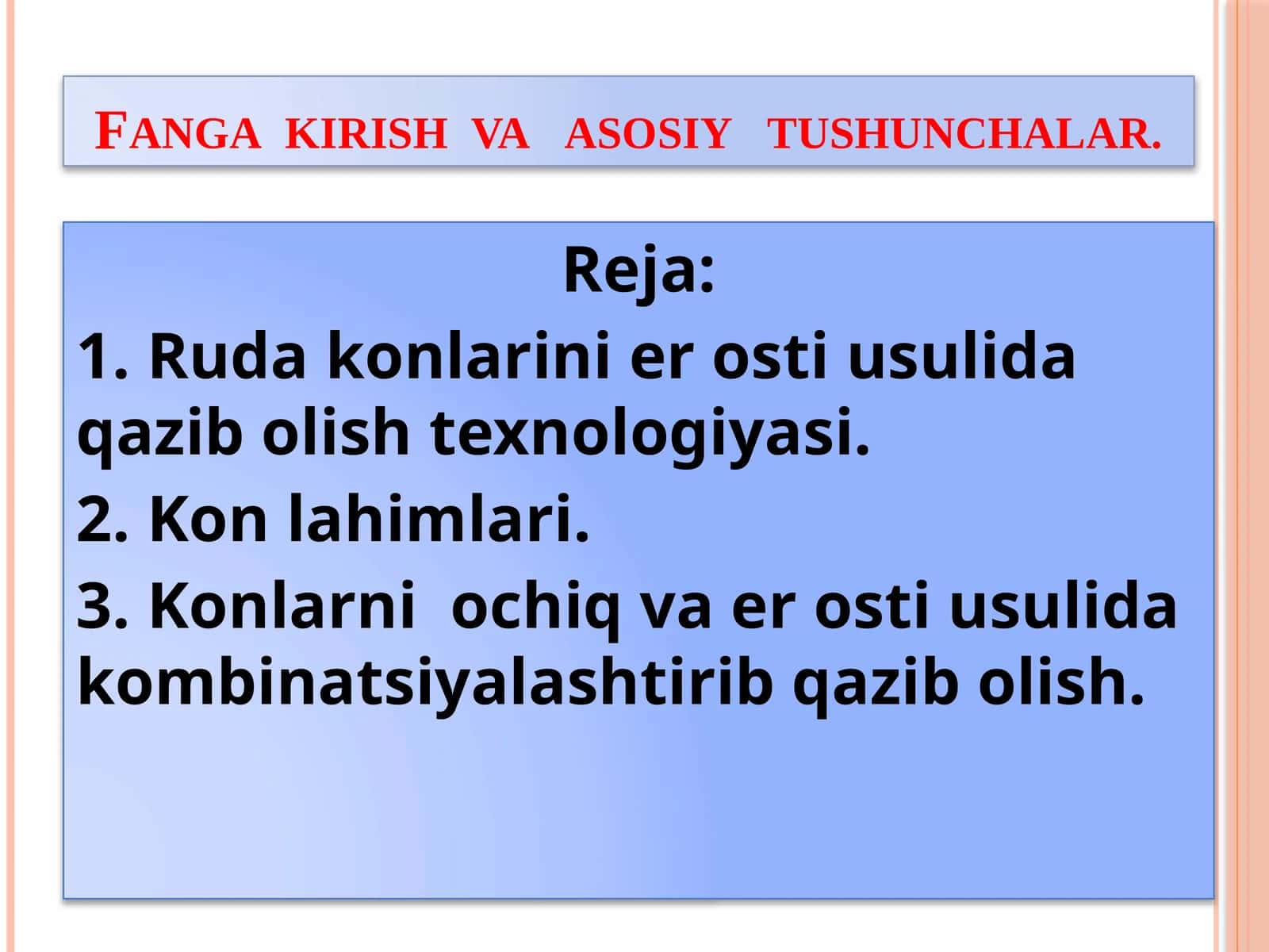 Ruda konlarini er osti usulida qazib olishtexnologiyasi