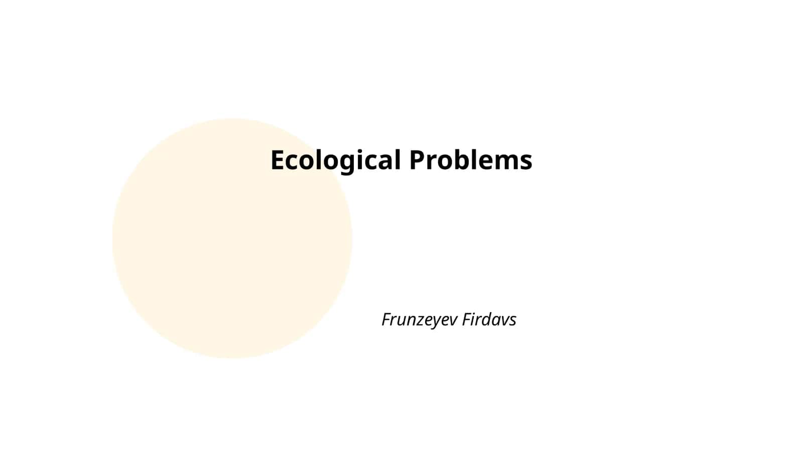 Ecological Problems