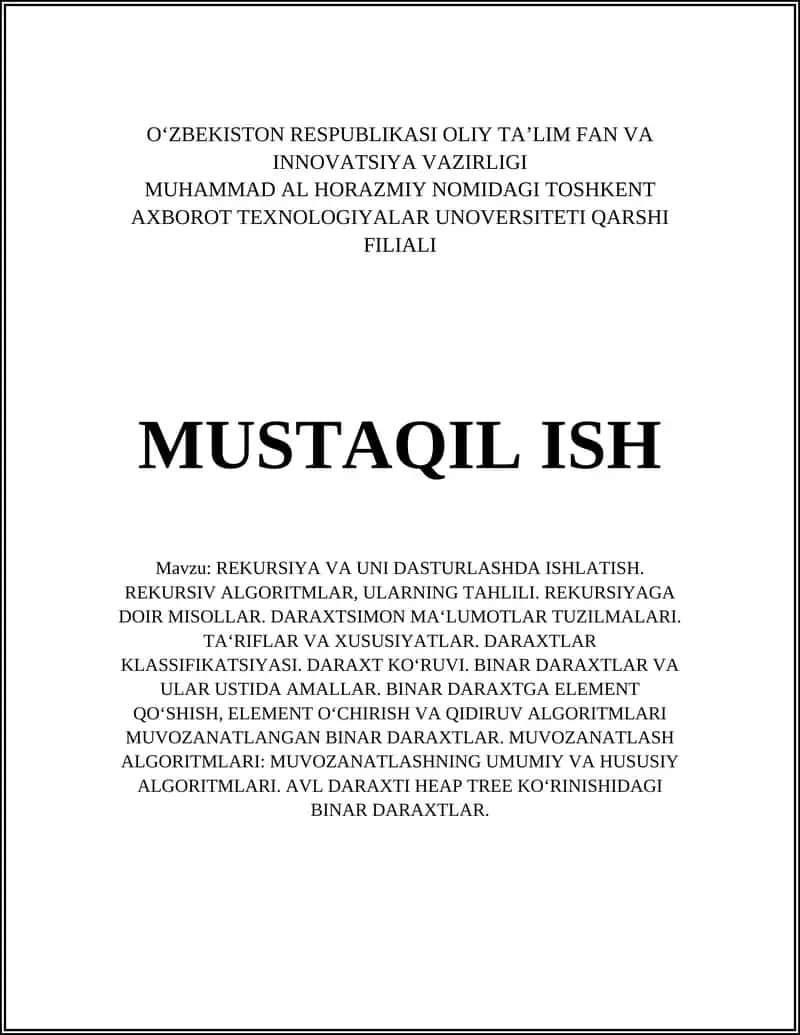 REKURSIYA VA UNI DASTURLASHDA ISHLATISH