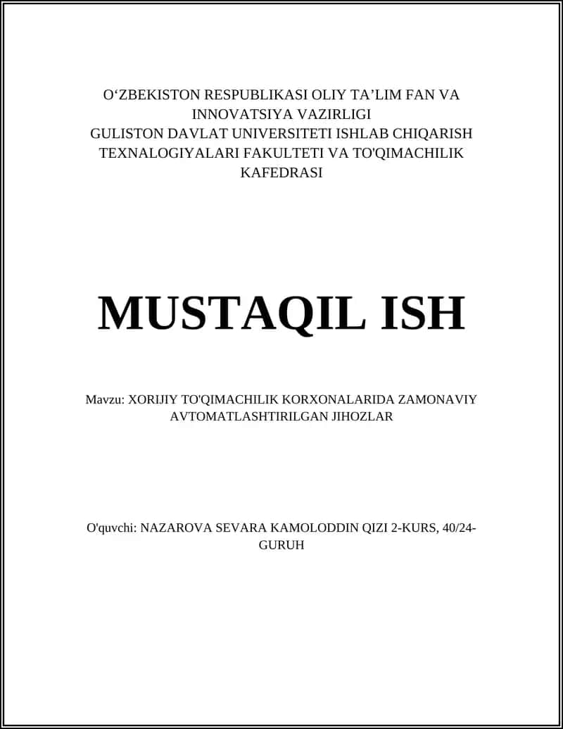 XORIJIY TO'QIMACHILIK KORXONALARIDA ZAMONAVIY AVTOMATLASHTIRILGAN JIHOZLAR