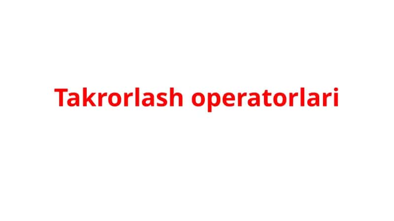 Takrorlashoperatorlari