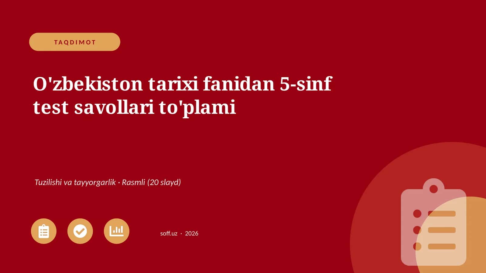 O'zbekiston tarixi fanidan 5-sinf test savollari to'plami