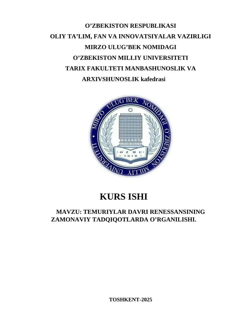 TEMURIYLAR DAVRI RENESSANSINING ZAMONAVIY TADQIQOTLARDA O’RGANILISHI