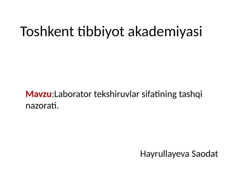 Laborator tekshiruvlar sifatining tashqi nazorati