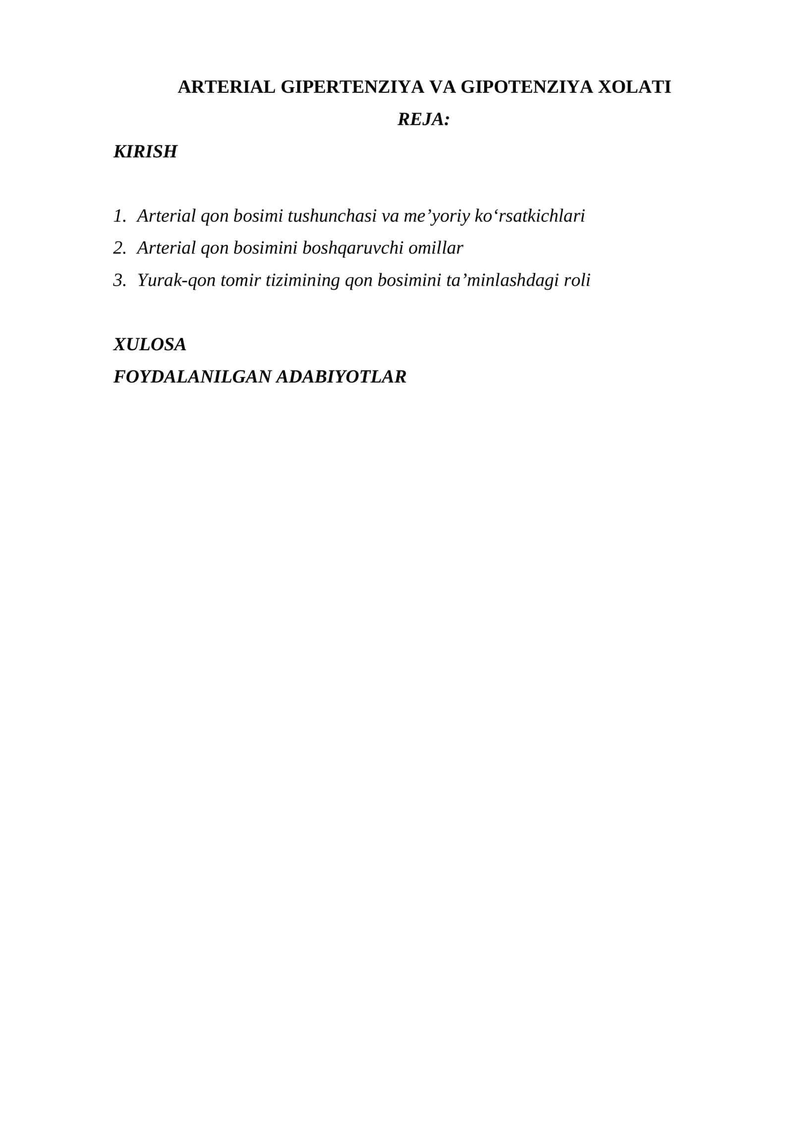 ARTERIAL GIPERTENZIYA VA GIPOTENZIYA XOLATI