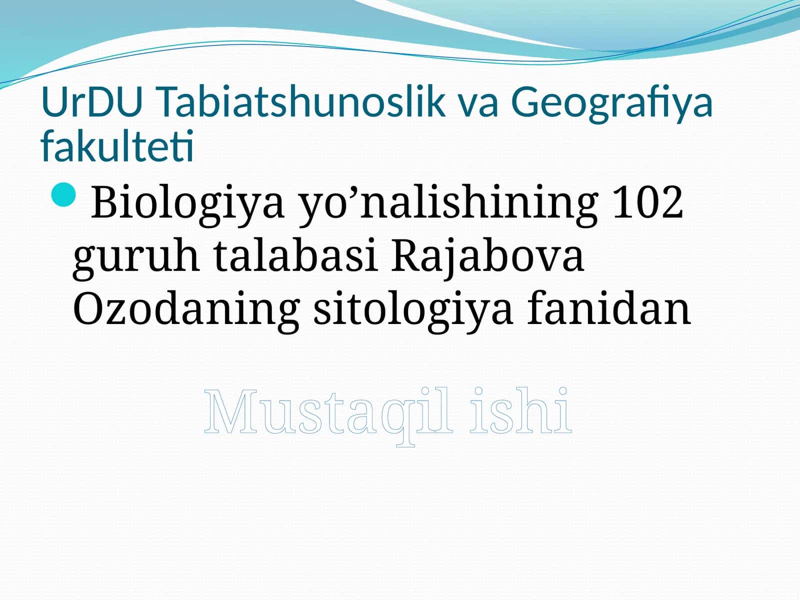 Rajabova Ozodaning Sitologiyafanidan Mustaqilishi