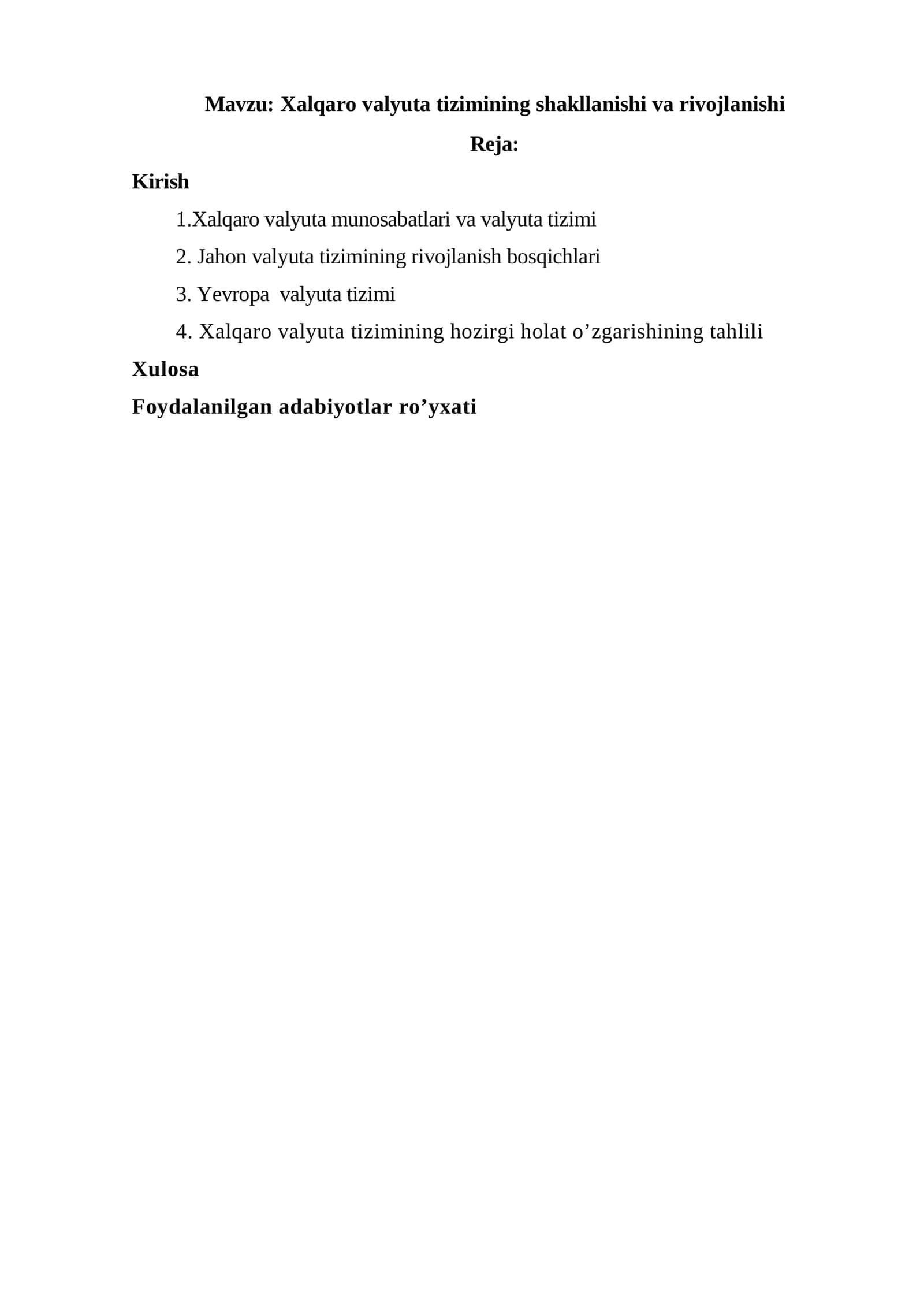 Xalqaro valyuta tizimining shakllanishi va rivojlanishi