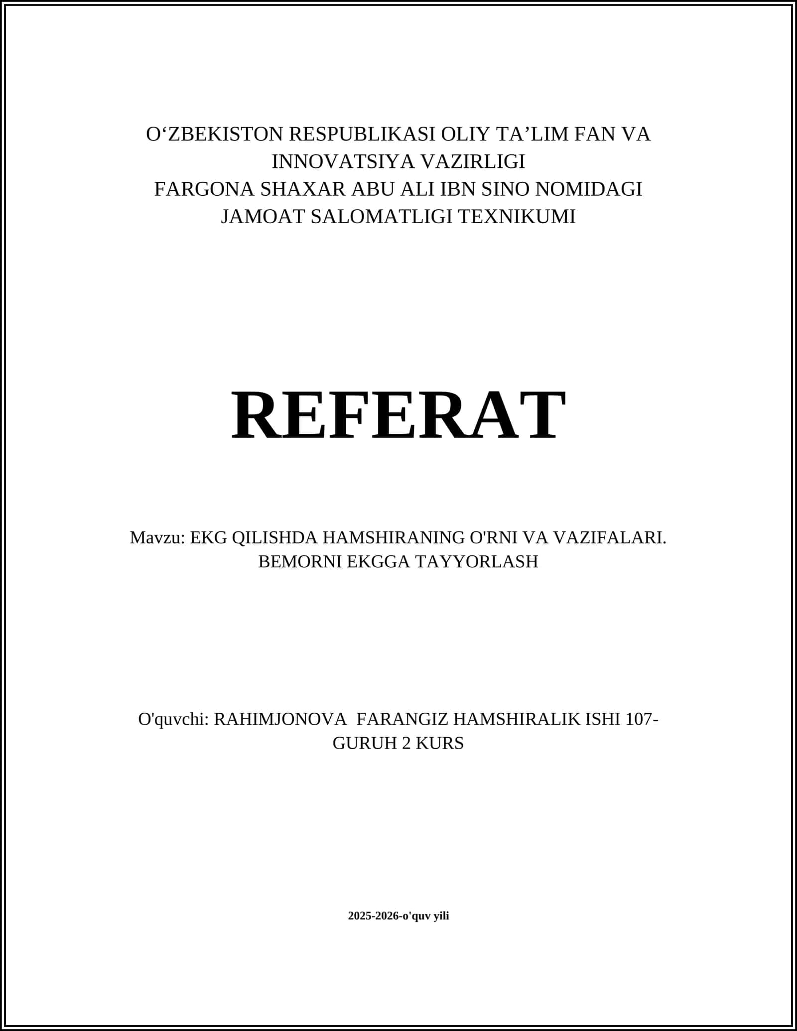 EKG Qilishda Hamshiraning o'rni va vazifalari