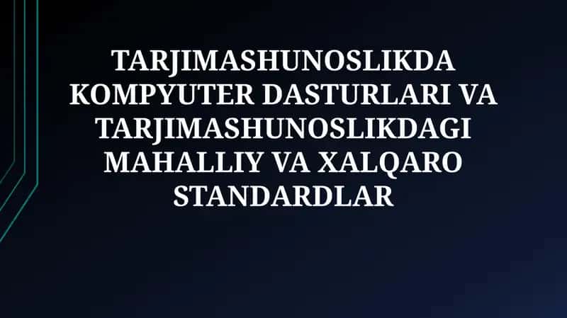 Kompyuter dasturlari va tarjimashunoslik