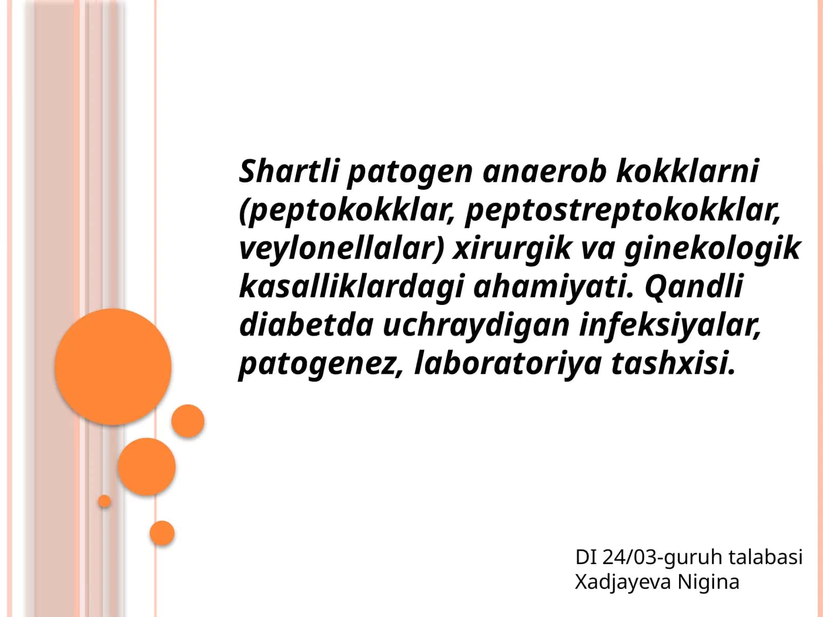 Shartli patogen anaerob kokklarni xirurgik va ginekologik kasalliklarda