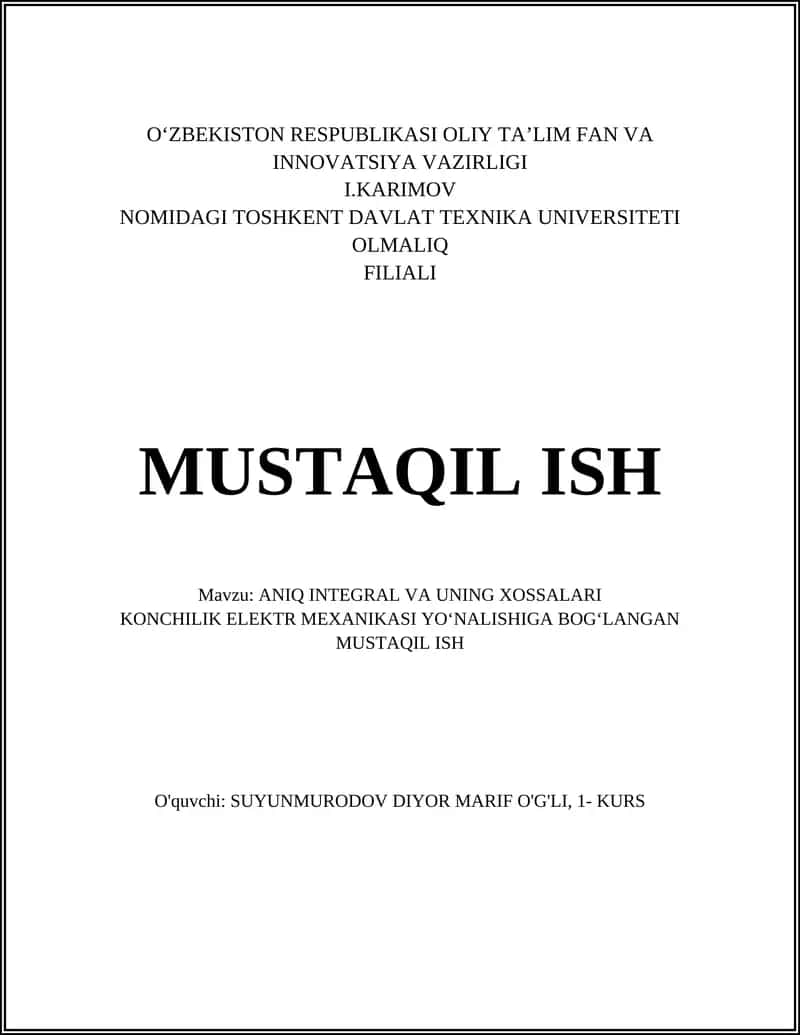 ANIQL INDUSTRYAL VA UNING XUSSALARI KONCHILIK ELECTROMEXANIKASI YO‘NALISHIGA BOG‘LANGAN MUSTAQIL ISH