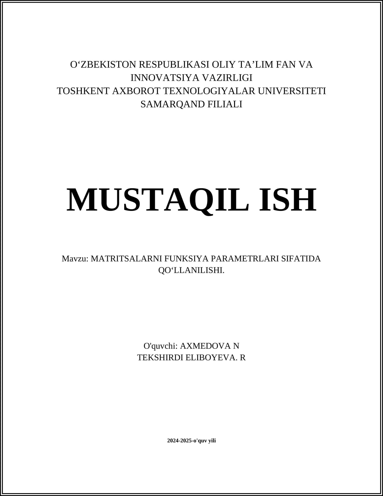 MATRITSALARNI FUNKSIYA PARAMETRLARI SIFATIDA QO‘LLANILISHI