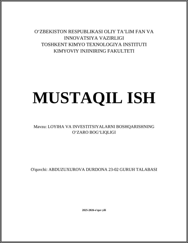 LOYIHA VA INVESTITSIYALARNI BOSHQARISHNING OʻZARO BOGʻLIQLIGI