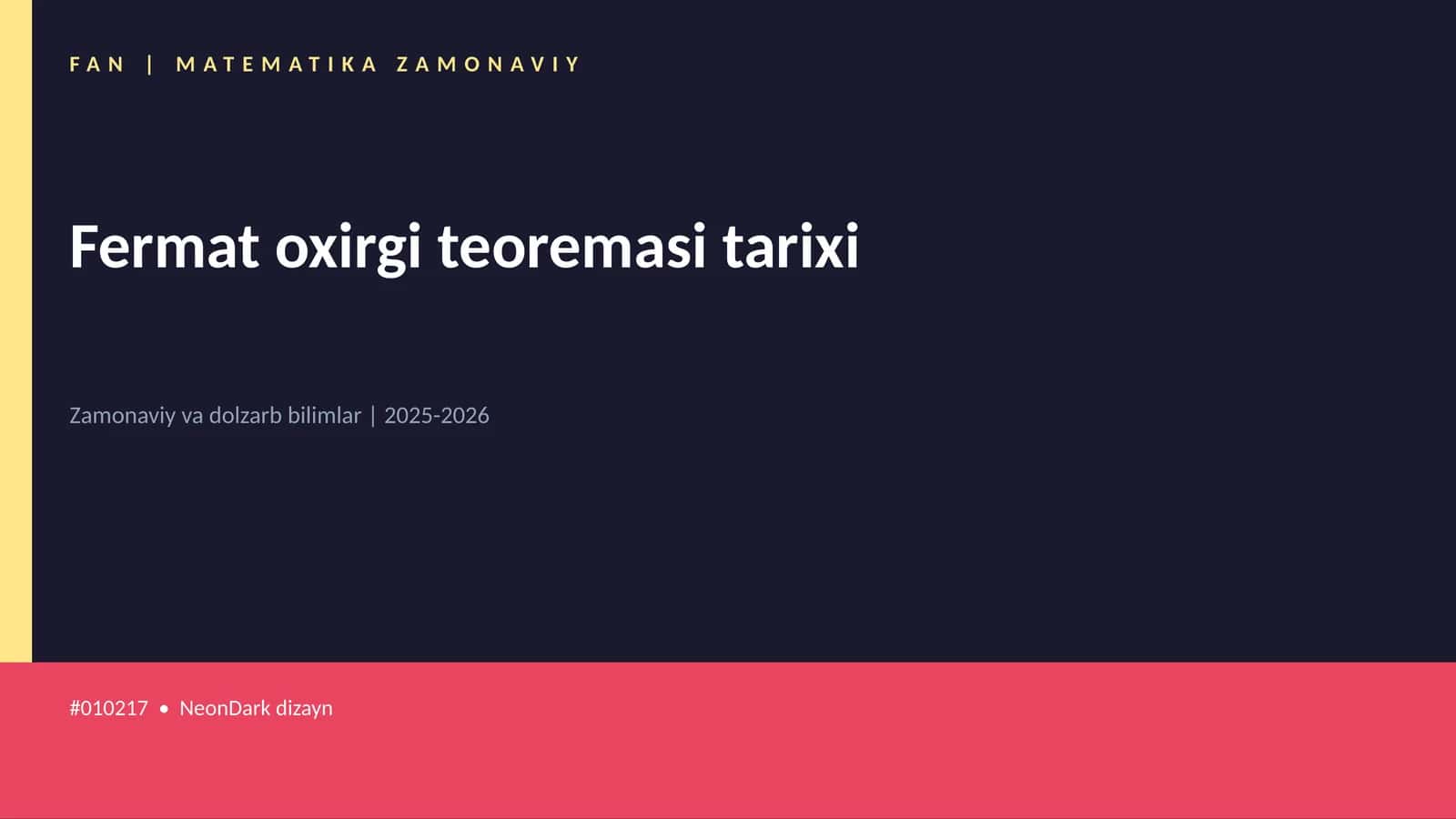 Fermat oxirgi teoremasi tarixi