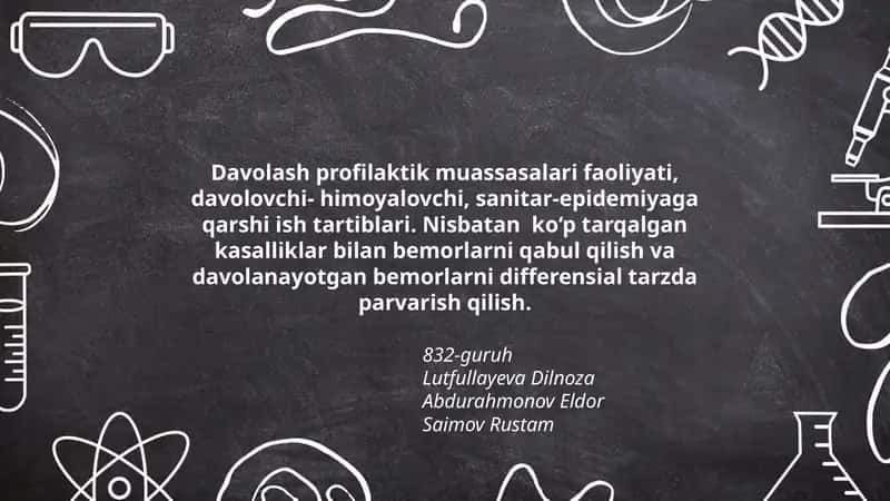 Davolash profilaktik muassasalari faoliyati, davolovchi- himoyalovchi, sanitar-epidemiyaga qarshi ish tartiblari. Nisbatan ko‘p tarqalgan kasalliklar bilan bemorlarni qabul qilish va davolanayotgan bemorlarni differensial tarzda parvarish qilish.