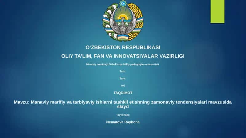 Manaviy marifiy va tarbiyaviy ishlarni tashkil etishning zamonaviy tendensiyalari