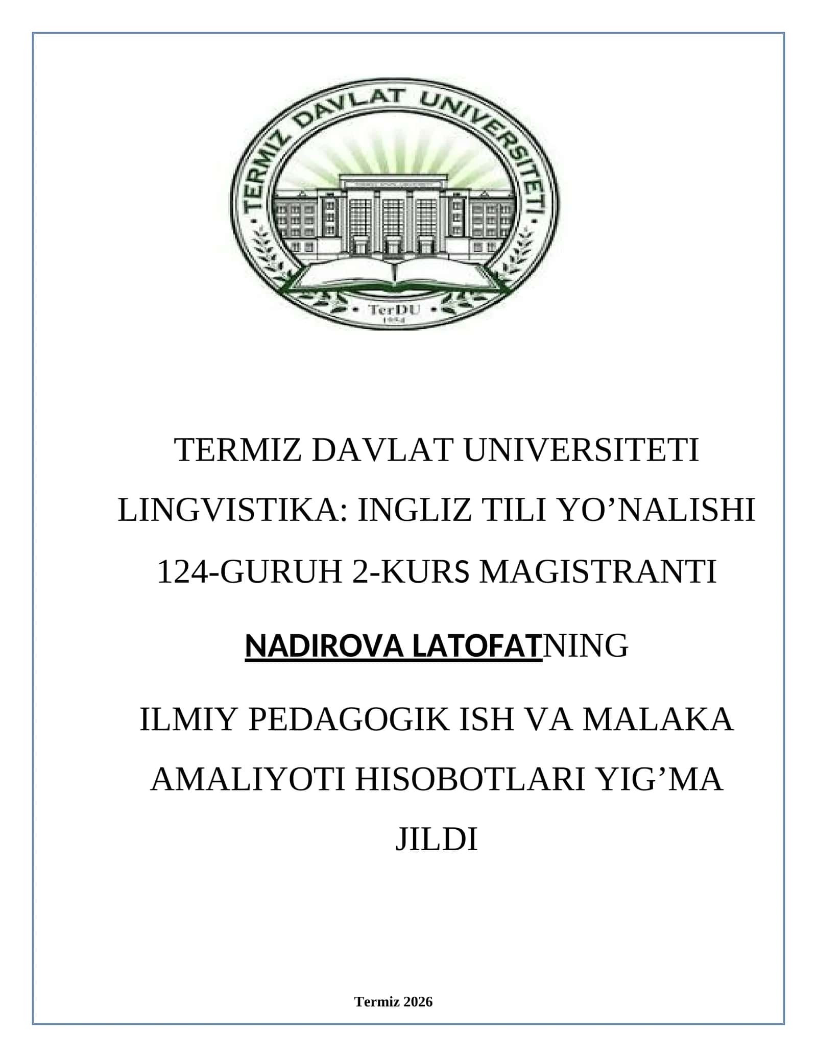 ILMIY PEDAGOGIK ISH VA MALAKA AMALIYOTI HISOBOTLARI YIG’MA JILDI