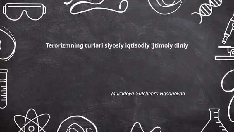 Terorizmning turlari siyosiy iqtisodiy ijtimoiy diniy