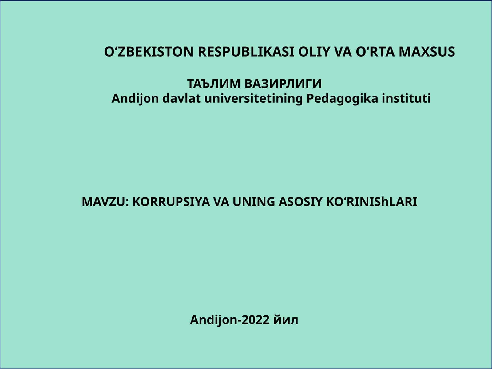 KORRUPSIYAVA UNING ASOSIYKO‘RINIShLARI