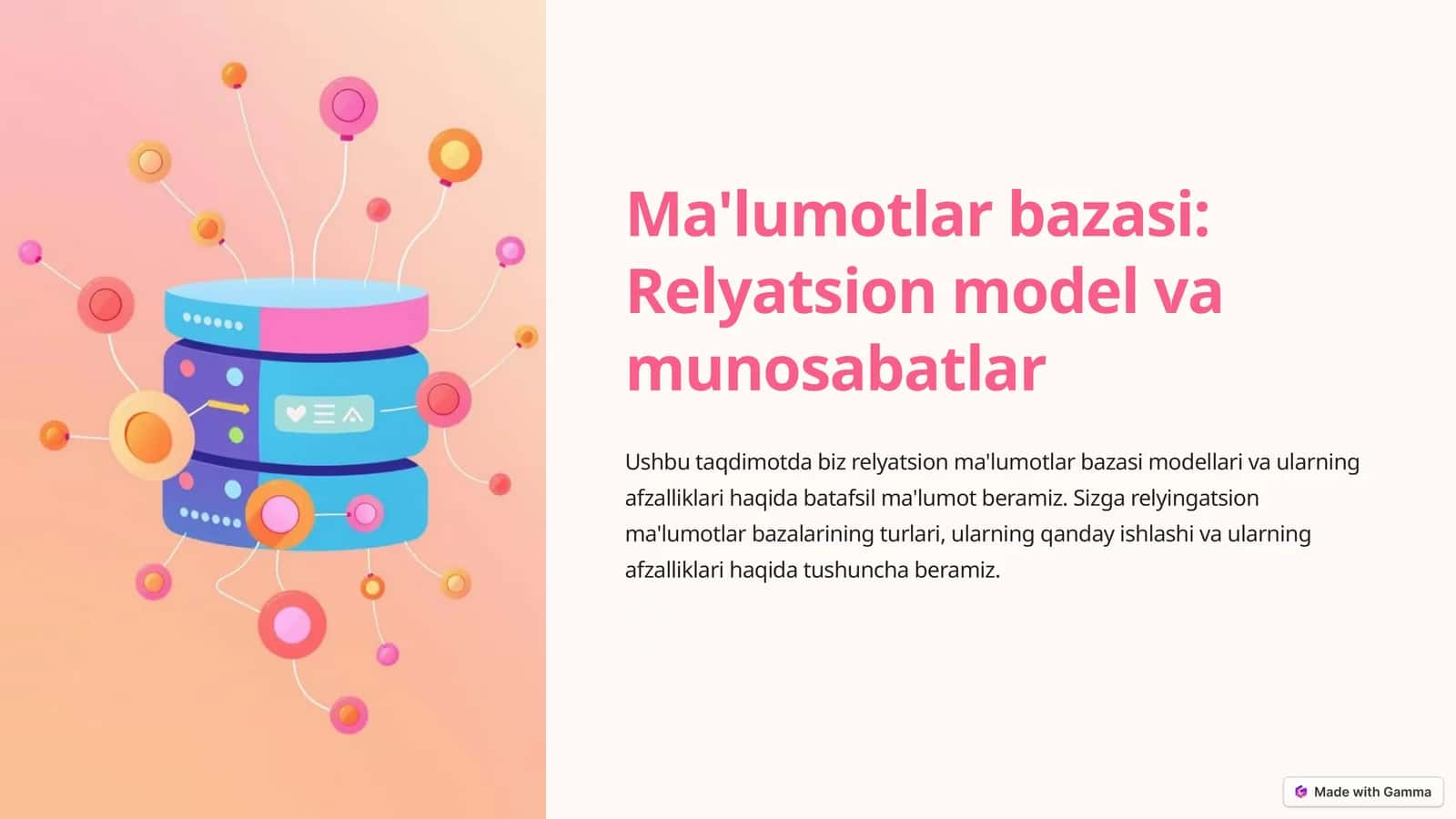 Ma'lumotlar bazasi: Relyatsion model va munosabatlar