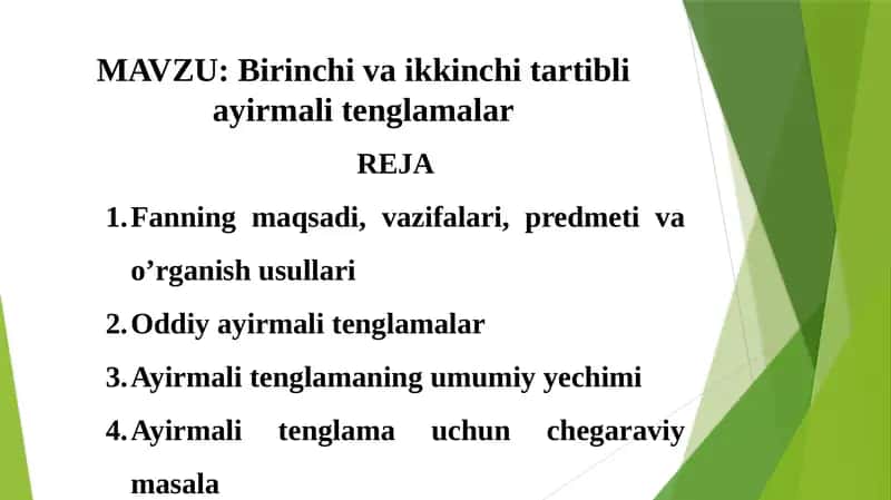Birinchi va ikkinchi tartibli ayirmali tenglamalar