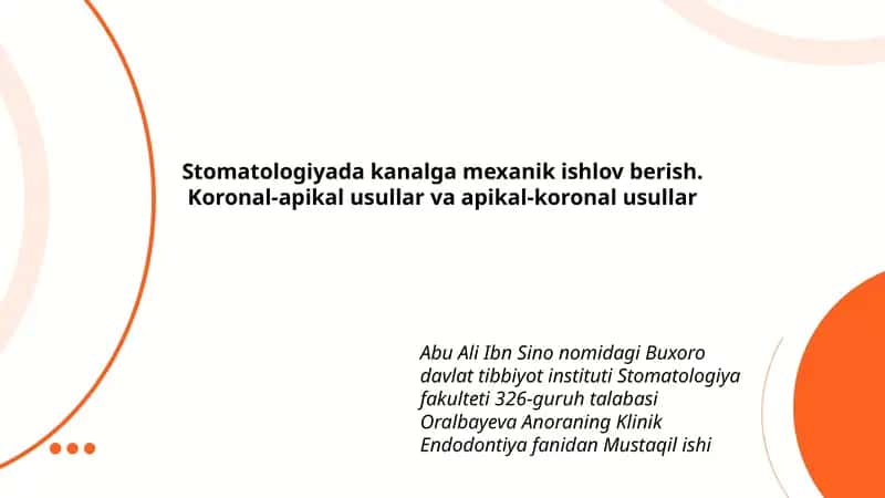 Klinik Endodontiya fanidan Mustaqil ishi