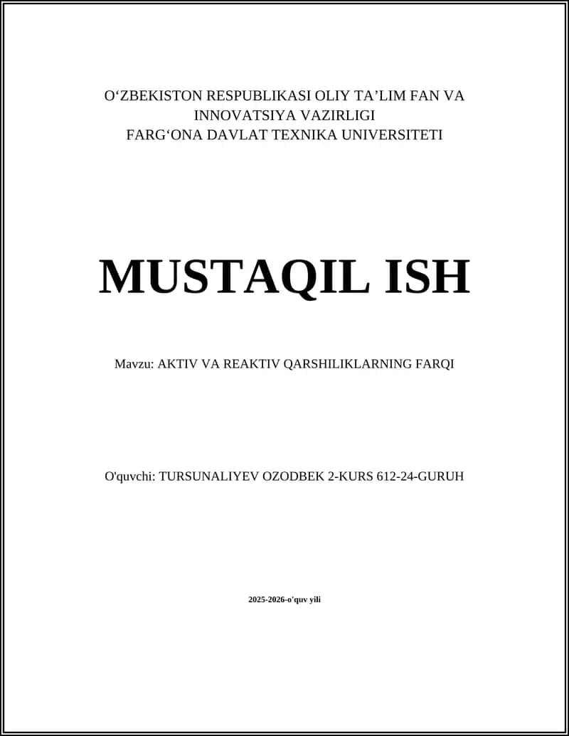 AKTIV VA REAKTIV QARSHILIKLARNING FARQI