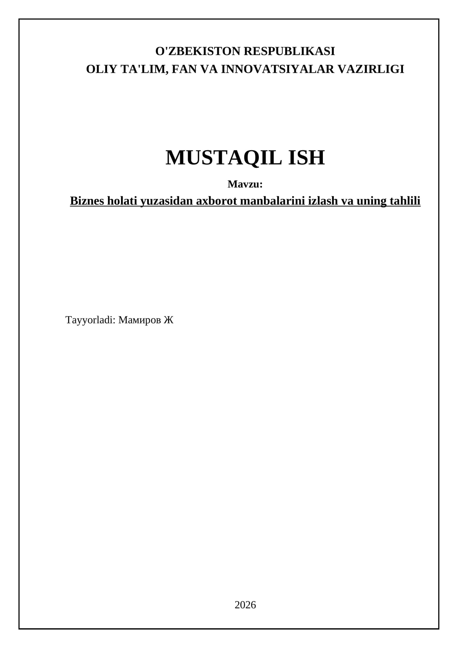 Biznes holati yuzasidan axborot manbalarini izlash va uning tahlili