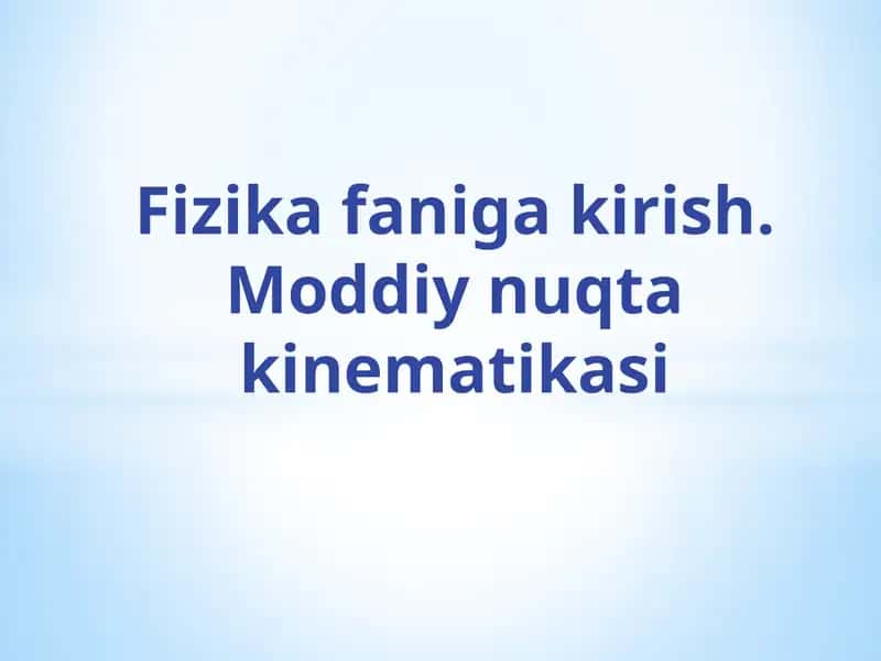Fizika Faniga Kirish