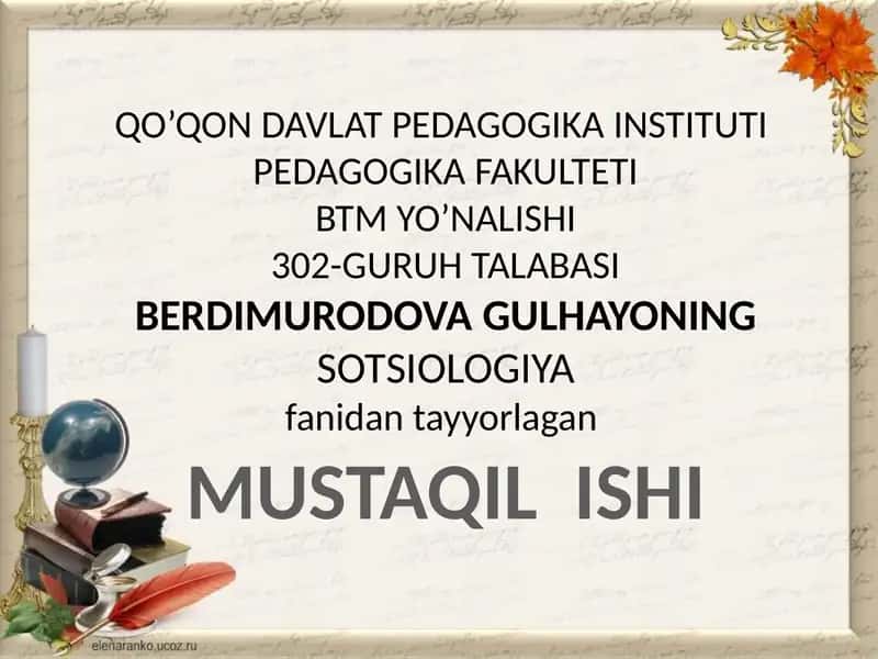 Sotsiologiya fanidan tayyorlagan Mustaqil ishi
