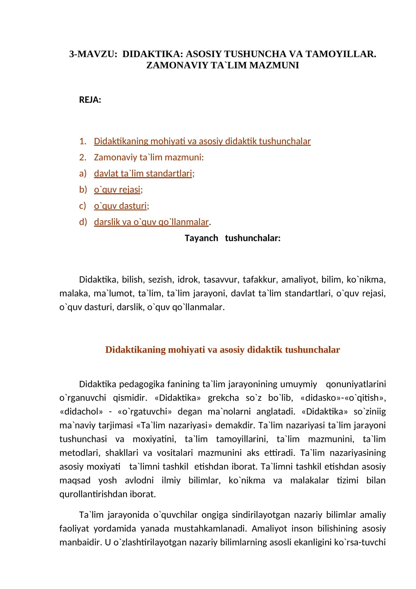 3-MАVZU: DIDАKTIKА: АSОSIY TUSHUNCHА VА TАMОYILLАR. ZАMОNАVIY TА`LIM MАZMUNI