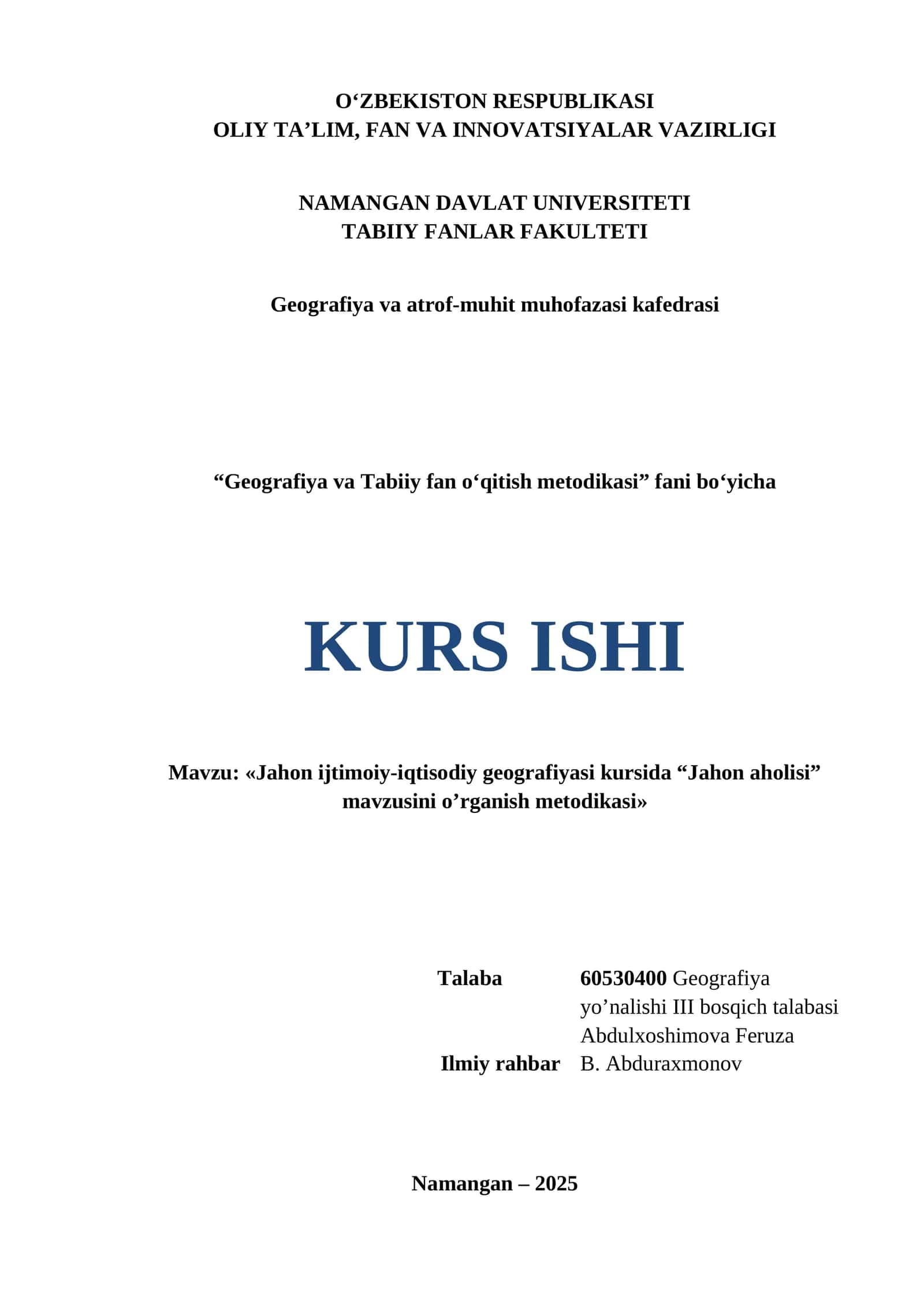 Jahon ijtimoiy-iqtisodiy geografiyasi kursida “Jahon aholisi” mavzusini o’rganish metodikasi