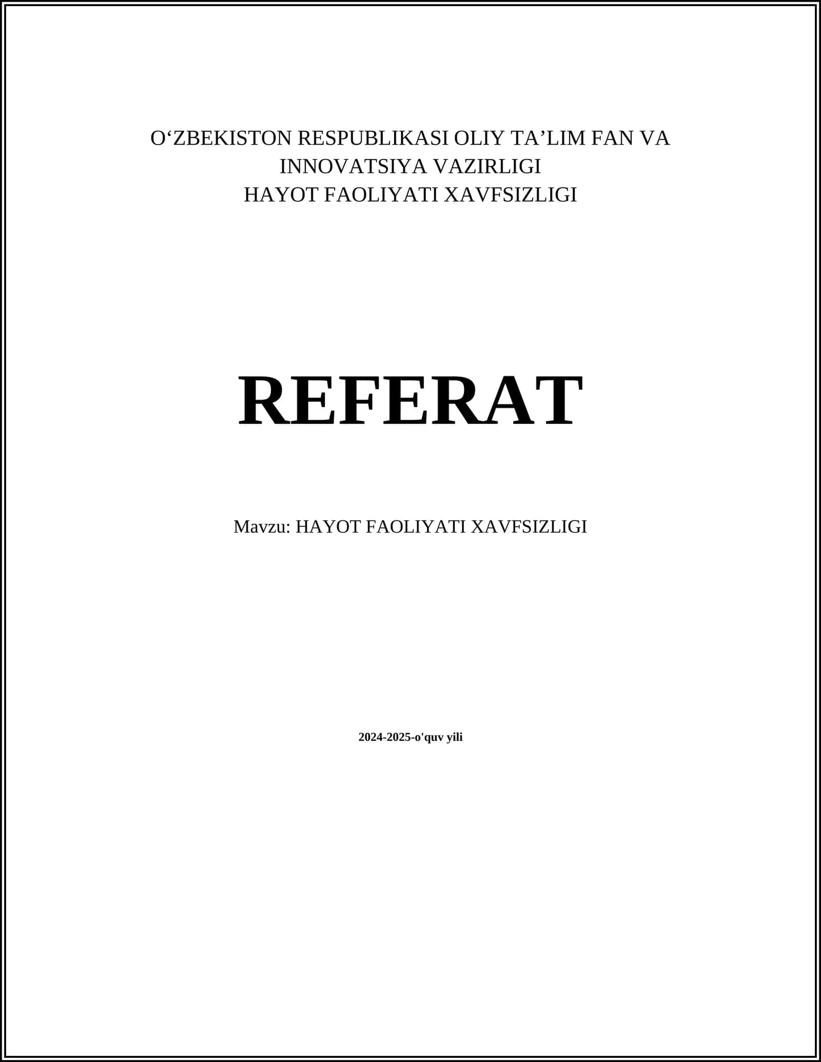 HAYOT FAOLIYATI XAVFSIZLIGI