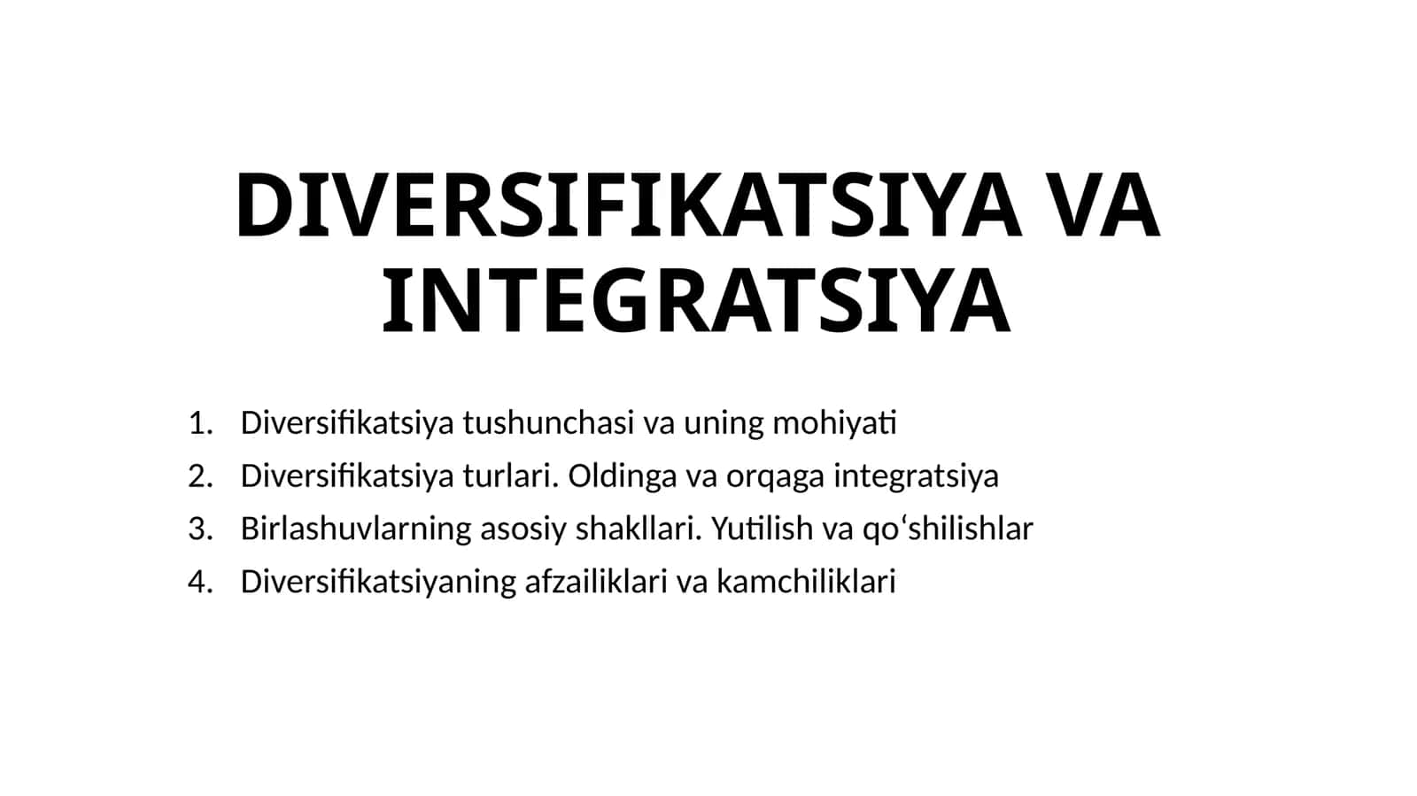 DIVERSIFIKATSIYA VA INTEGRATSIYA
