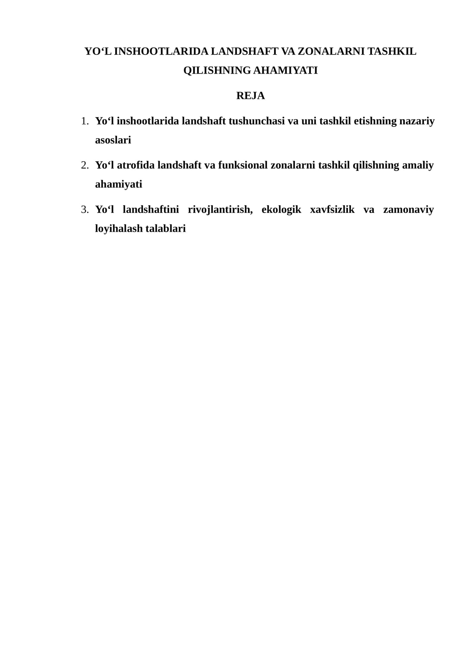 YO‘L INSHOOTLARIDA LANDSHAFT VA ZONALARNI TASHKIL QILISHNING AHAMIYATI