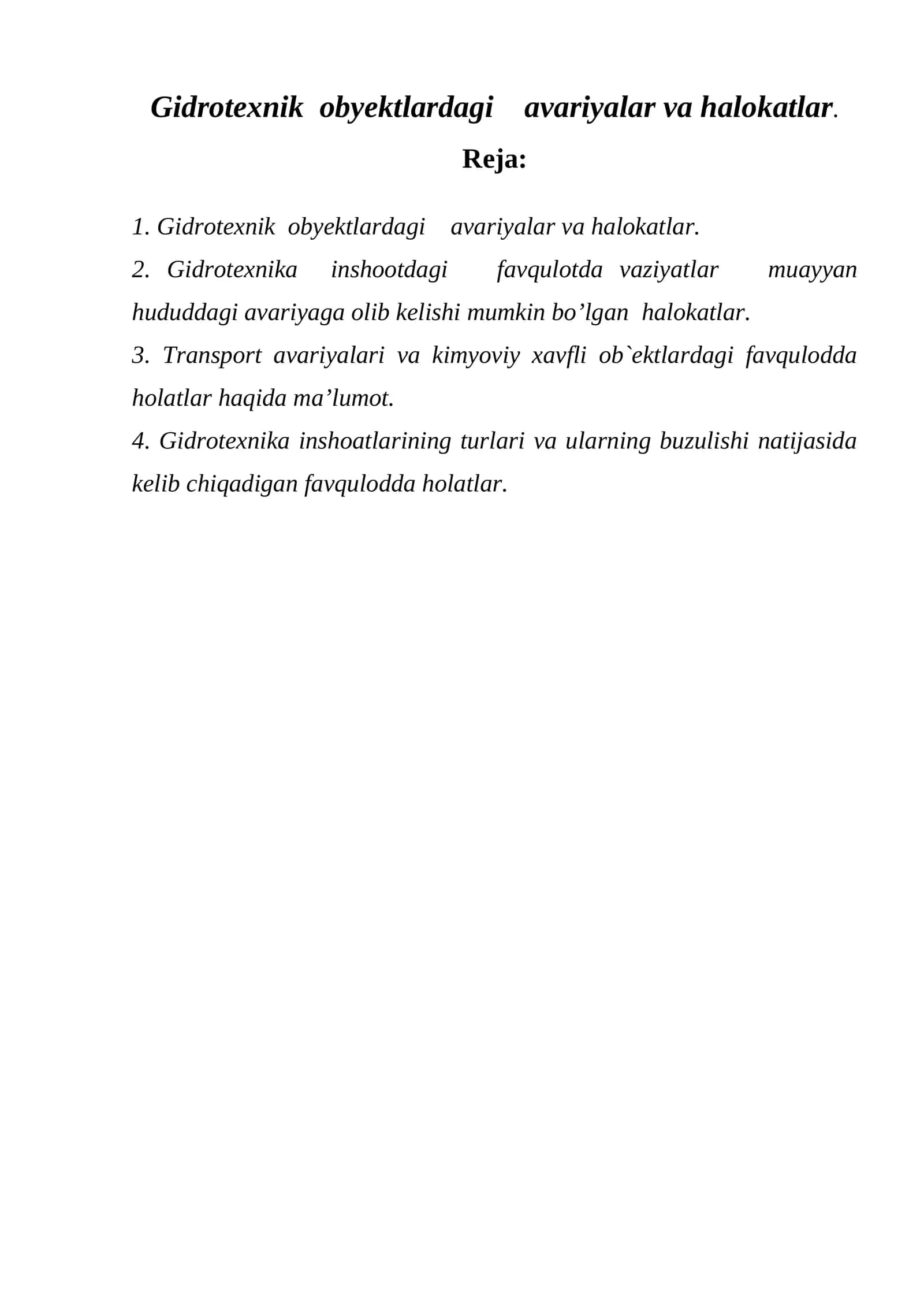 Gidrotexnik obyektlardagi avariyalar va halokatlar