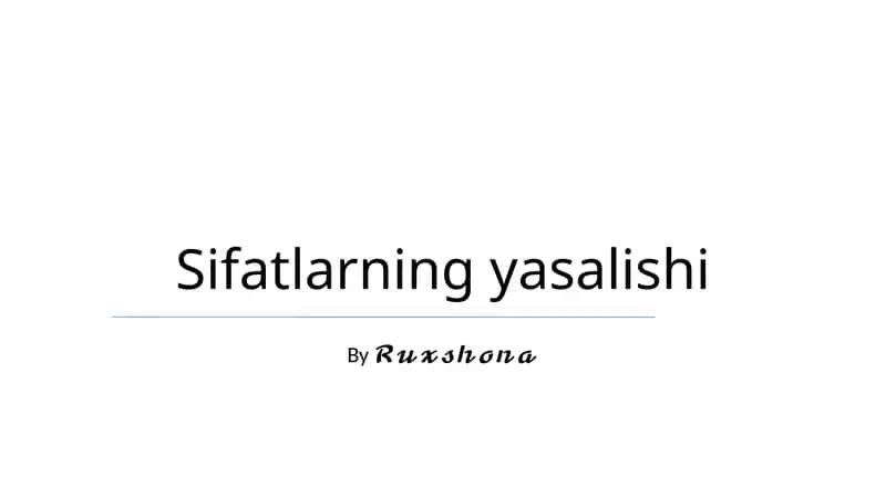 Sifatlarning yasalishi