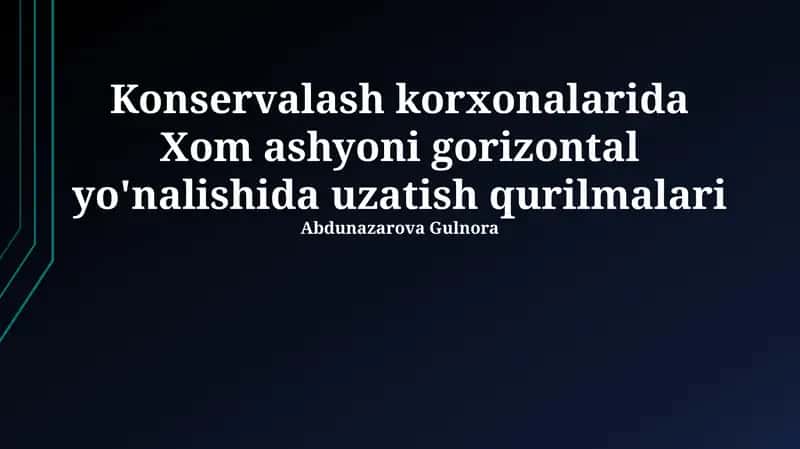 Xom ashyoni gorizontal yo'nalishida uzatish qurilmalari
