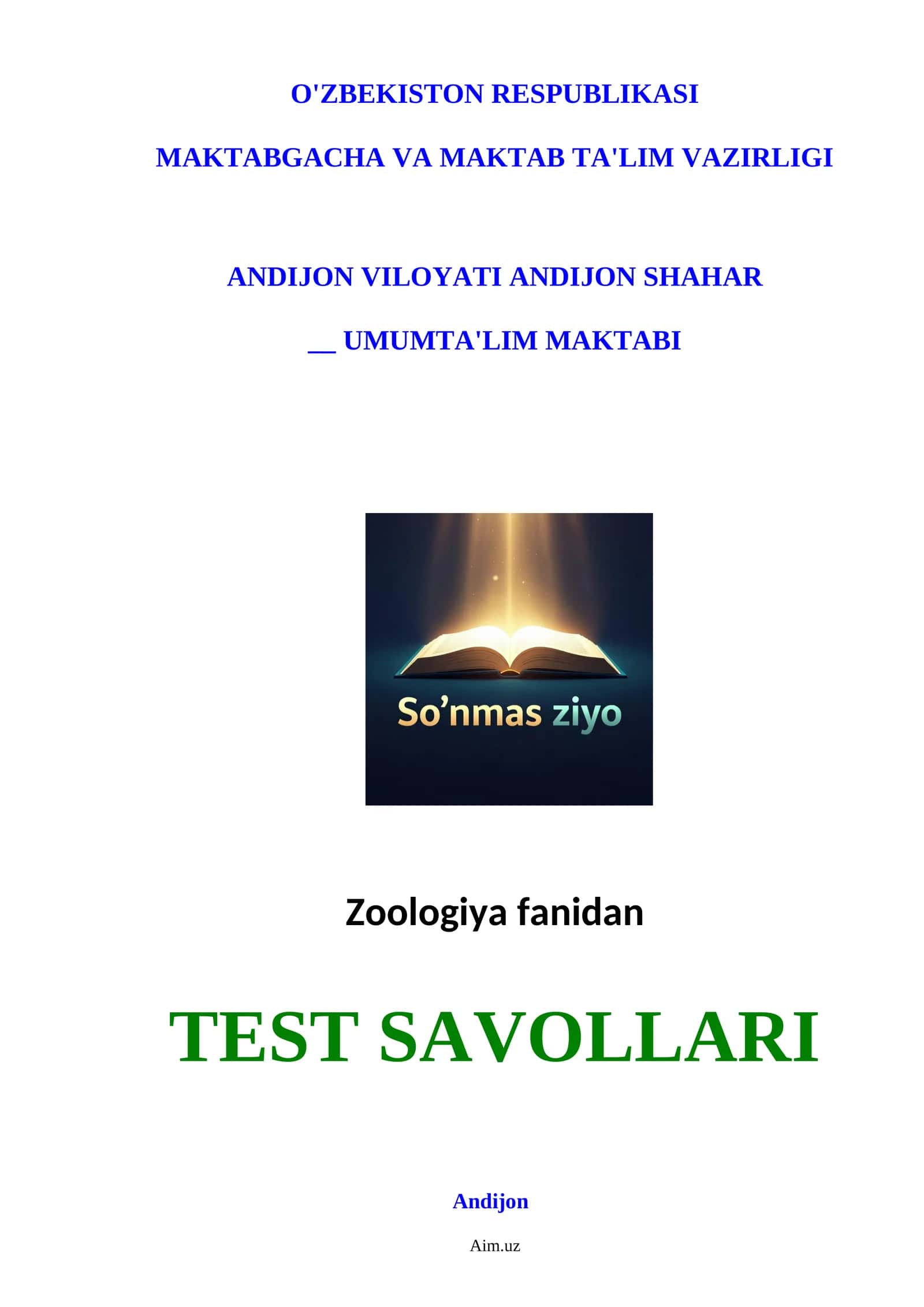 Zoologiya fanidan TEST SAVOLLARI