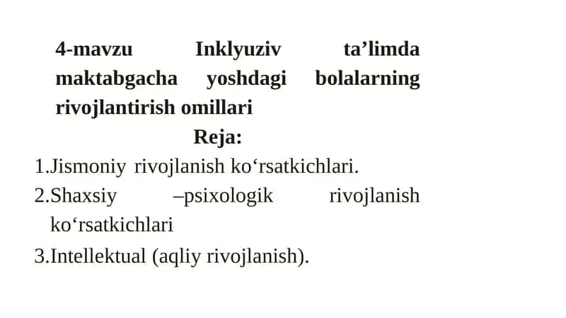 Inklyuziv ta’limda maktabgacha yoshdagi bolalarning rivojlantirish omillari