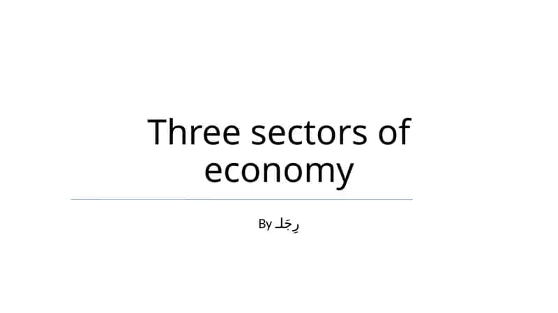 Three sectors of economy