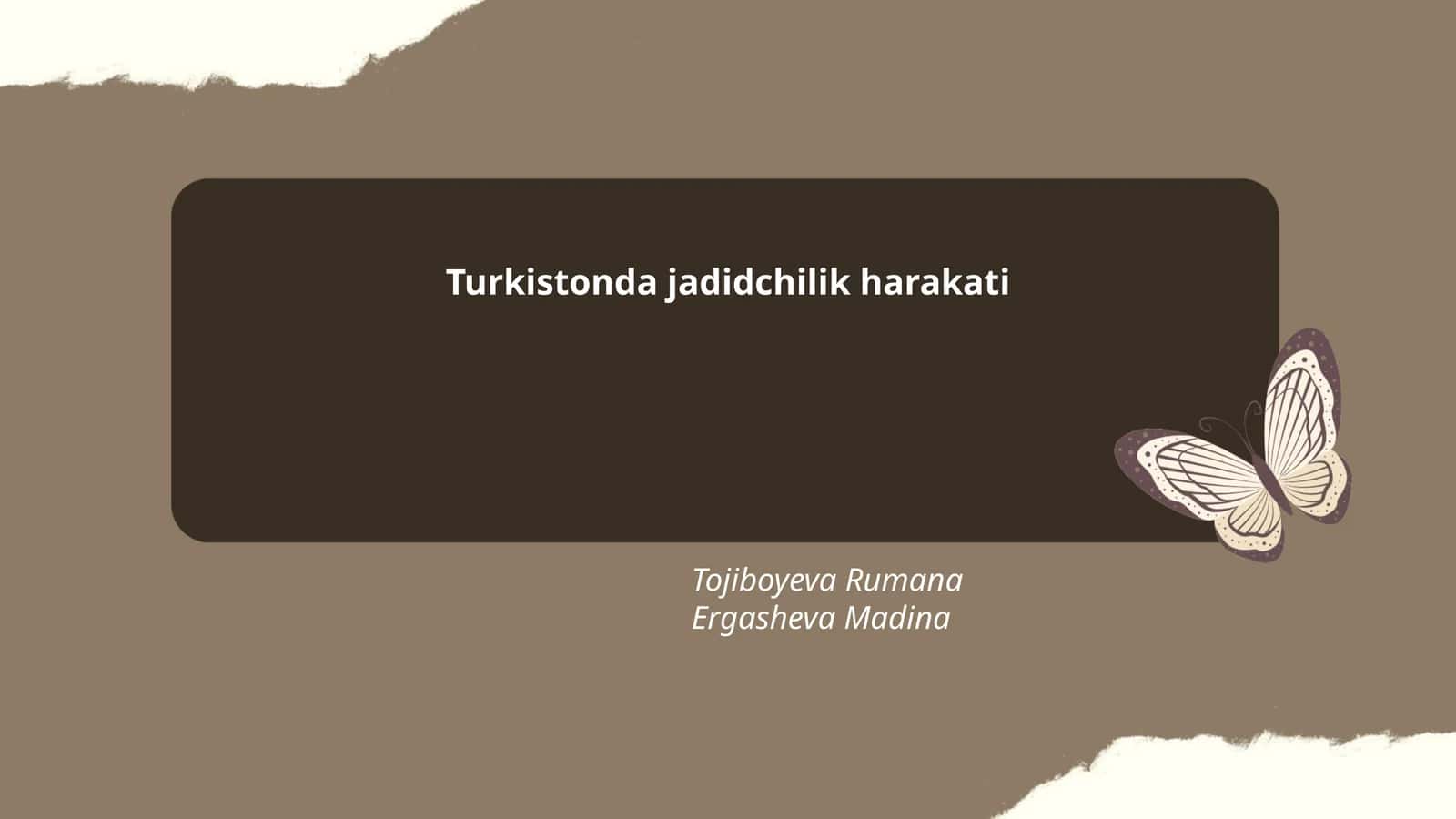 Turkistonda jadidchilik harakati