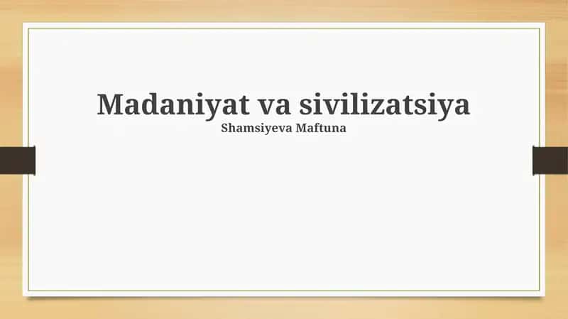 Madaniyat va sivilizatsiya